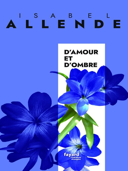 Title details for D'amour et d'ombre by Isabel Allende - Available